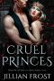 [Princes of Devil's Creek 01] • Cruel Princes